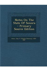 Notes on the State of Sonora
