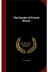 The Gender of French Nouns