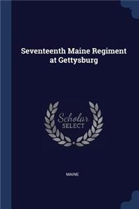 Seventeenth Maine Regiment at Gettysburg