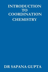 Introduction to Co-Ordination Chemistry