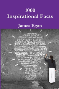 1000 Inspirational Facts