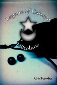 Legend of Catseye: Nikolaos