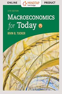 Bundle: Macroeconomics for Today, Loose-Leaf Version, 10th + Mindtap Economics, 1 Term (6 Months) Printed Access Card