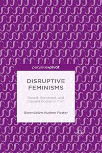 Disruptive Feminisms