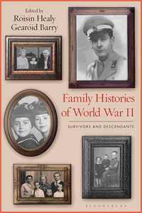 Family Histories of World War II