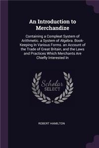 An Introduction to Merchandize
