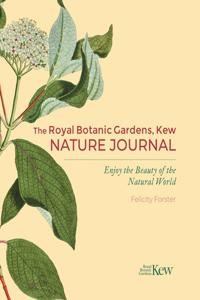 The Royal Botanic Gardens, Kew Nature Journal