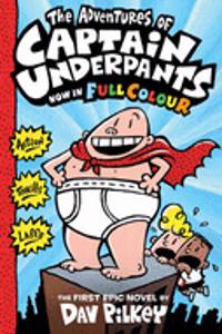 Adventures of Captain Underpants Colour edition