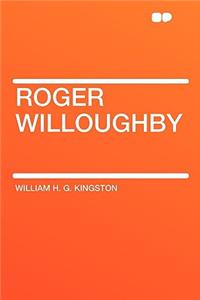 Roger Willoughby