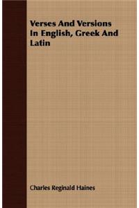 Verses And Versions In English, Greek And Latin