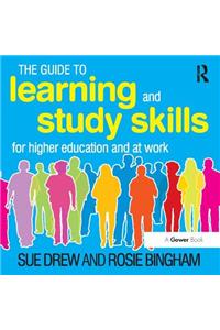 The Guide to Learning and Study Skills: For Higher Education and at Work (Virtual Learning Environment Edition)