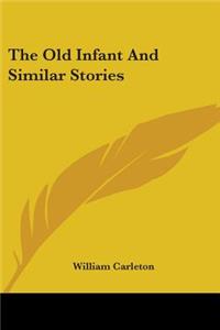 Old Infant And Similar Stories