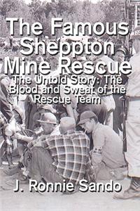 Famous Sheppton Mine Rescue