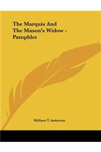 The Marquis And The Mason's Widow - Pamphlet