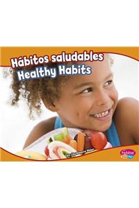 Habitos Saludables/Healthy Habits