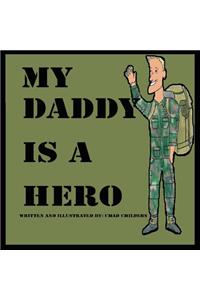 My Daddy Is a Hero