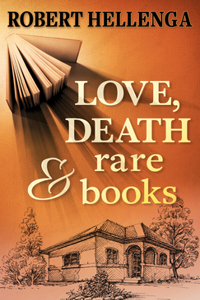 Love, Death & Rare Books