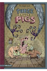 The Three Little Pigs: The Graphic Novel