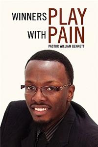 Winners Play with Pain