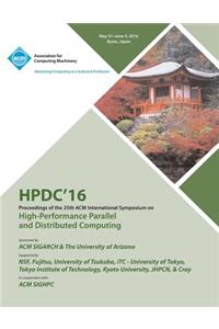 HPDC 16 25th International Symposium on High Performance Parallel & Distributed Computing