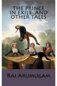 The Prince in Exile and other tales