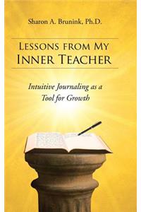 Lessons from My Inner Teacher