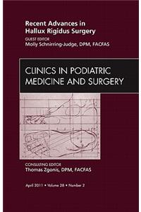 Recent Advances in Hallux Rigidus Surgery, an Issue of Clinics in Podiatric Medicine and Surgery