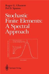 Stochastic Finite Elements: A Spectral Approach