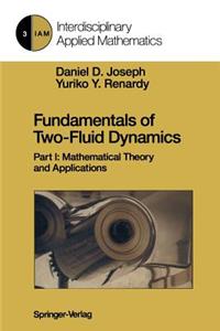 Fundamentals of Two-Fluid Dynamics