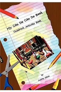 My Can Do Can Do Book