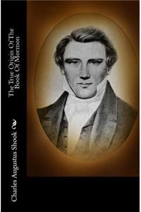 The True Origin of the Book of Mormon
