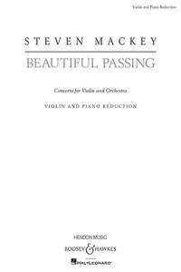 Beautiful Passing: Solo Violin with Piano Reduction