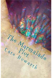 The Marmalade Plot