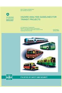 Hazard Analysis Guidelines for Transit Projects