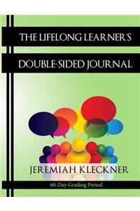 The Lifelong Learner's Double-Sided Journal