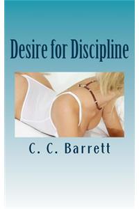 Desire for Discipline