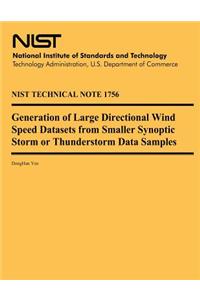 Generation of Large Directional Wind Speed Datasets from Smaller Synoptic Storm or Thunderstorm Data Samples