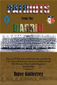 Patriots from the Barrio