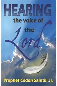 Hearing The Voice of the Lord