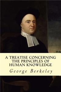 Treatise Concerning the Principles of Human Knowledge