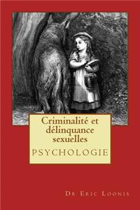 Criminalité et délinquance sexuelles