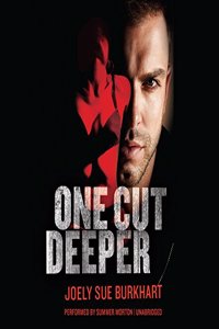 One Cut Deeper Lib/E