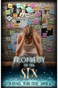 Prophecy of the Six
