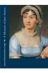 A Memoir of Jane Austen