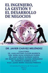 ingeniero, la gestión y el desarrollo de negocios