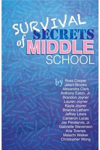 Survival Secrets of Middle School