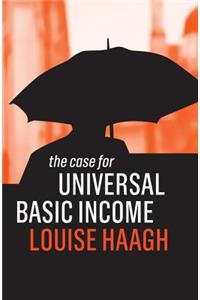 Case for Universal Basic Income