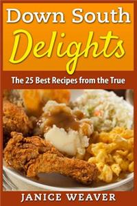 Down South Delights