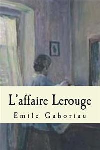 L'affaire Lerouge