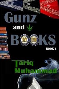 Gunz and Books book 1